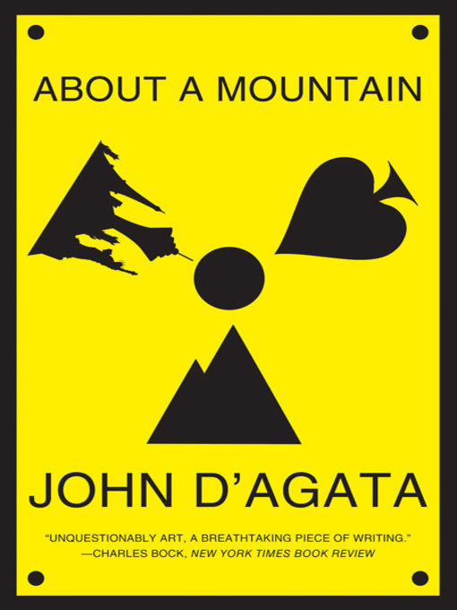 Title details for About a Mountain by John D'Agata - Wait list